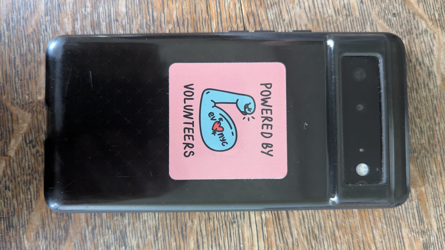 Powered by Volunteers Sticker